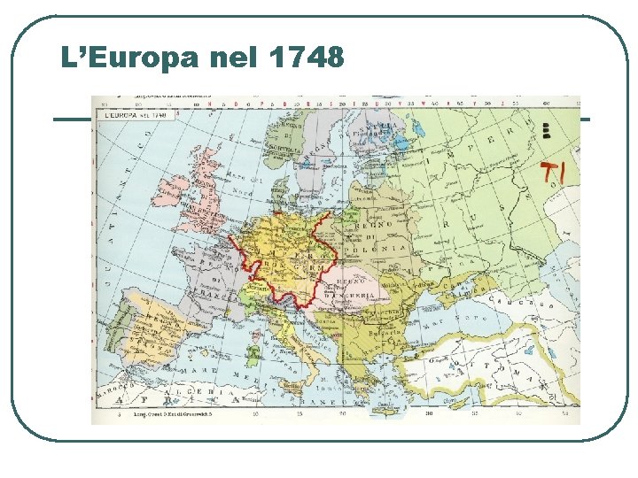 L’Europa nel 1748 
