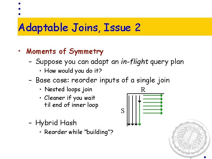 Adaptable Joins, Issue 2 • Moments of Symmetry – Suppose you can adapt an