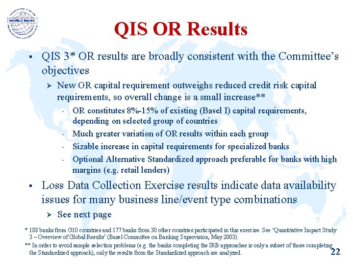 QIS OR Results § QIS 3* OR results are broadly consistent with the Committee’s