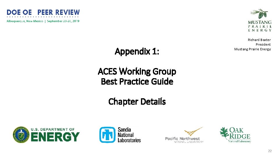 Appendix 1: Richard Baxter President Mustang Prairie Energy ACES Working Group Best Practice Guide