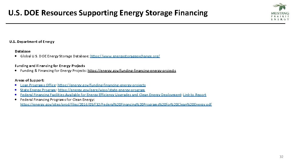 U. S. DOE Resources Supporting Energy Storage Financing U. S. Department of Energy Database