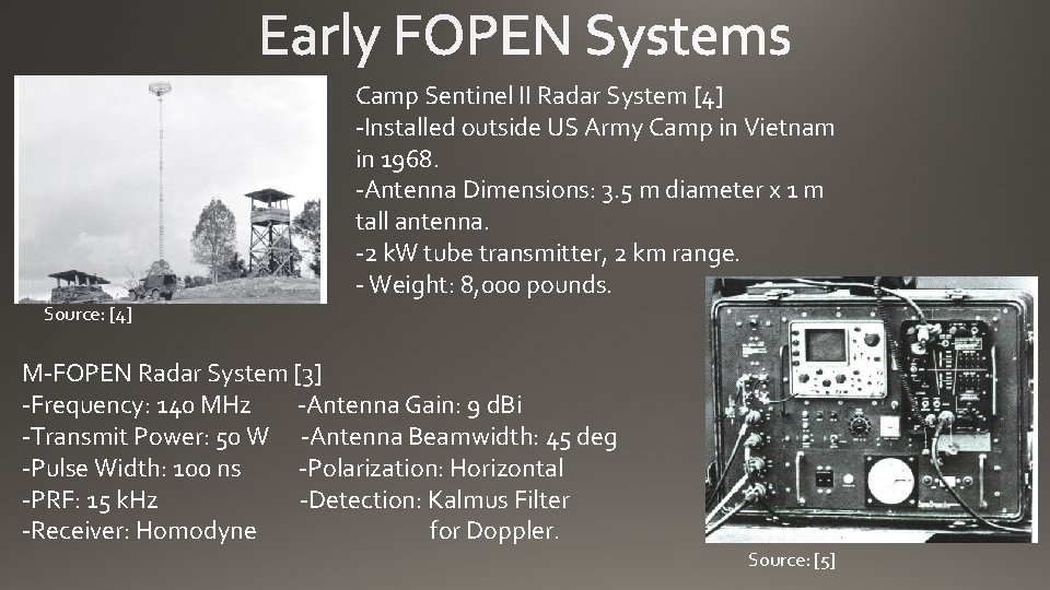 Camp Sentinel II Radar System [4] -Installed outside US Army Camp in Vietnam in