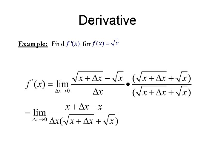 Derivative Example: Find for 