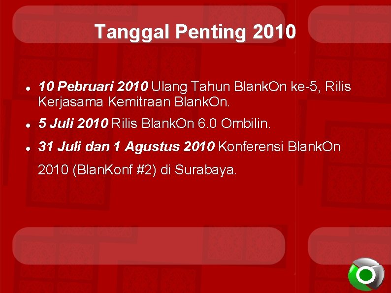 Tanggal Penting 2010 10 Pebruari 2010 Ulang Tahun Blank. On ke-5, Rilis Kerjasama Kemitraan