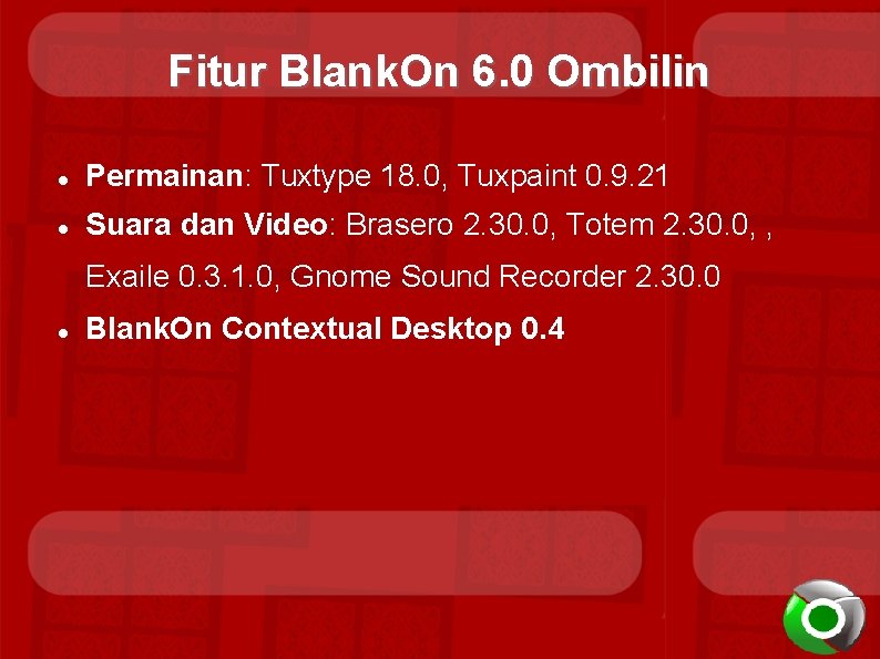Fitur Blank. On 6. 0 Ombilin Permainan: Tuxtype 18. 0, Tuxpaint 0. 9. 21