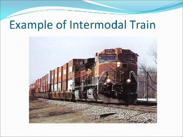 Example of Intermodal Train 