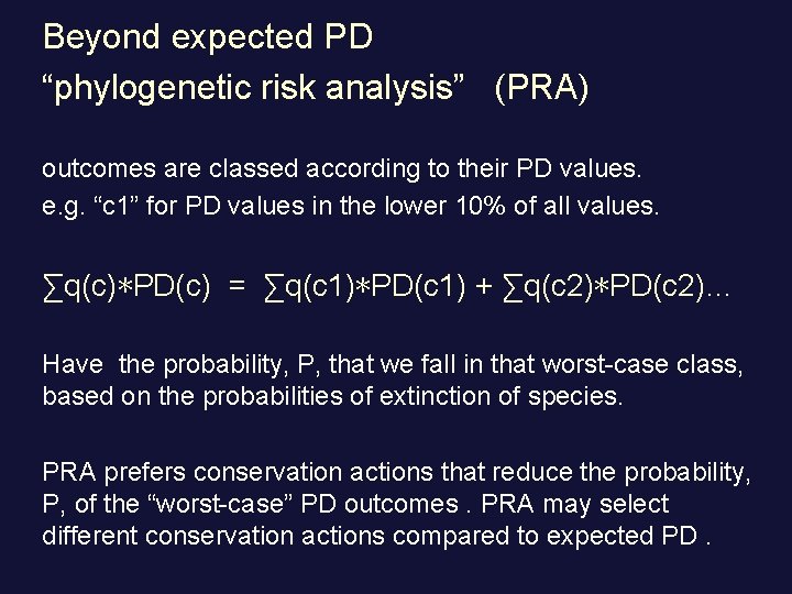 Beyond expected PD “phylogenetic risk analysis” (PRA) outcomes are classed according to their PD
