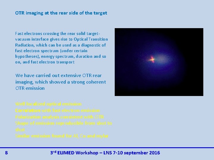 OTR imaging at the rear side of the target Fast electrons crossing the rear