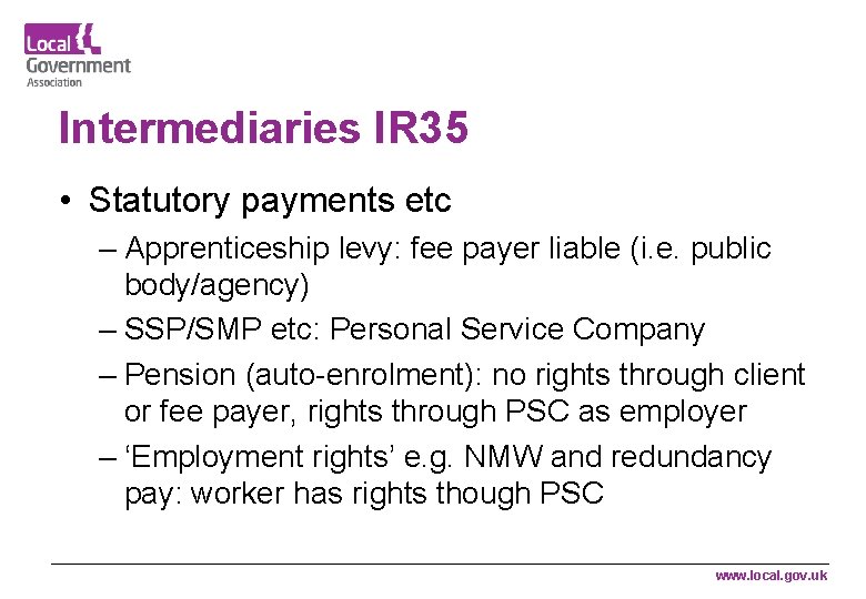 Intermediaries IR 35 • Statutory payments etc – Apprenticeship levy: fee payer liable (i.