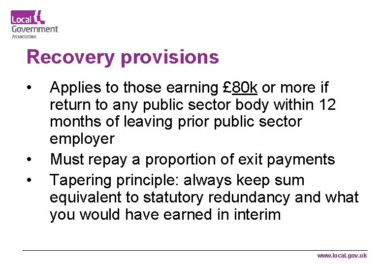 Recovery provisions • • • Applies to those earning £ 80 k or more