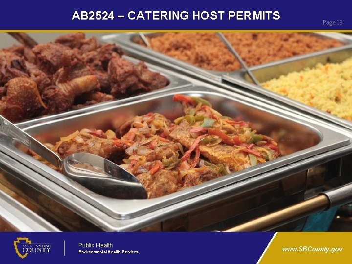 AB 2524 – CATERING HOST PERMITS Public Health Environmental Health Services Page 13 www.