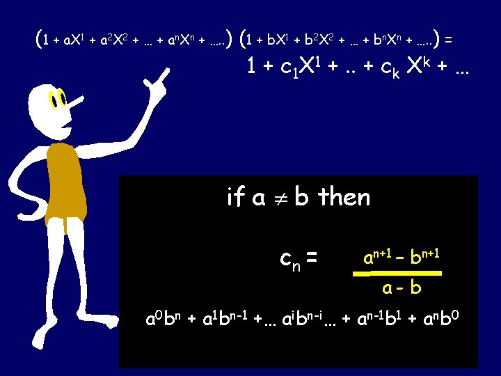 (1 + a. X 1 + a 2 X 2 + … + an.