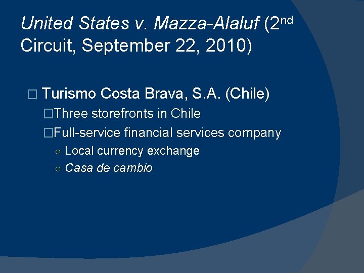 United States v. Mazza-Alaluf (2 nd Circuit, September 22, 2010) � Turismo Costa Brava,