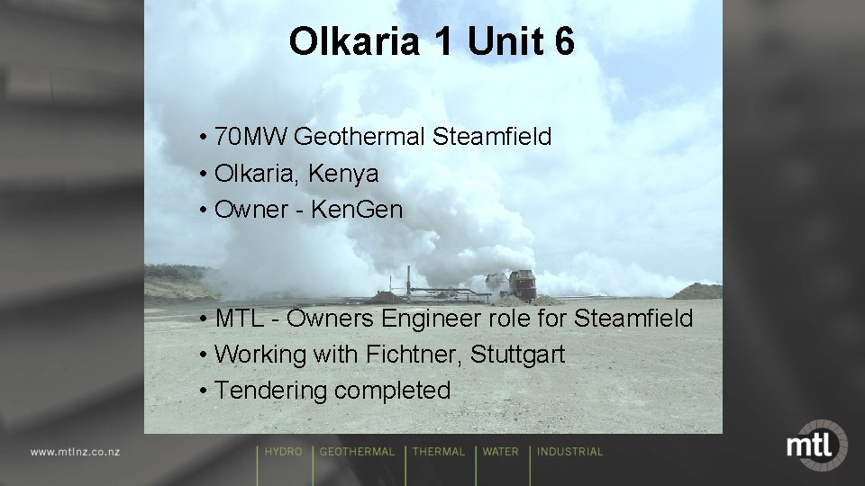 Olkaria 1 Unit 6 • 70 MW Geothermal Steamfield • Olkaria, Kenya • Owner