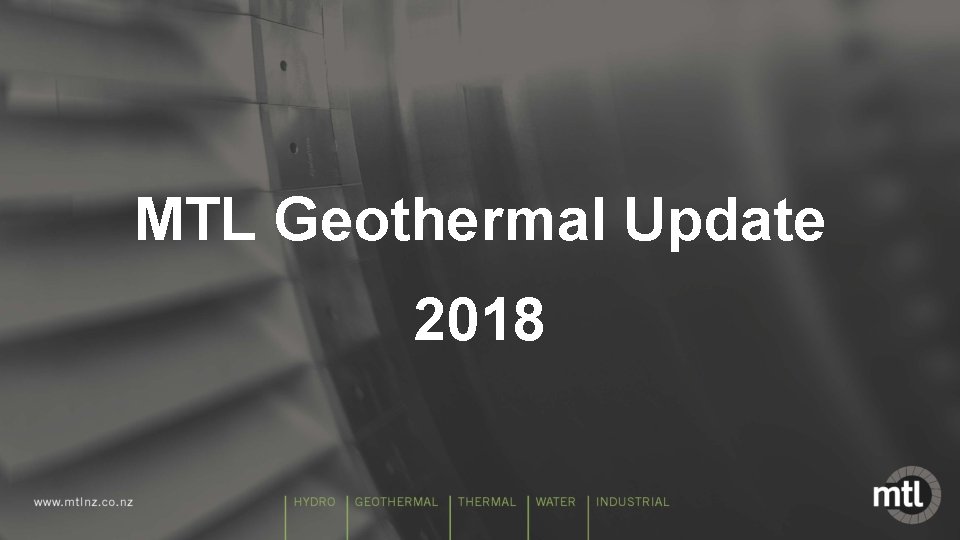 MTL Geothermal Update 2018 
