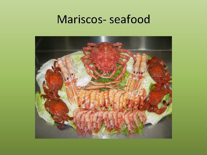 Mariscos- seafood 
