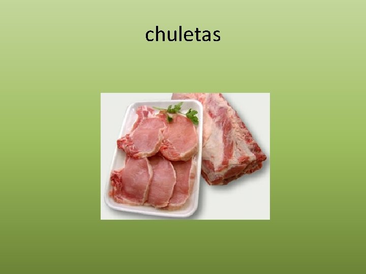 chuletas 