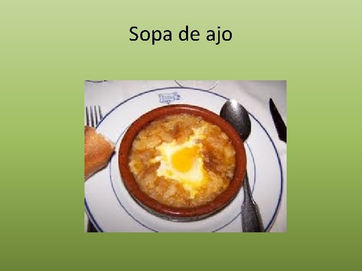 Sopa de ajo 