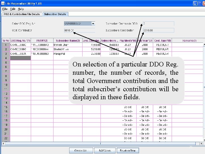 On selection of a particular DDO Reg. number, the number of records, the total