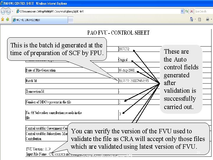 This is the batch id generated at the time of preparation of SCF by