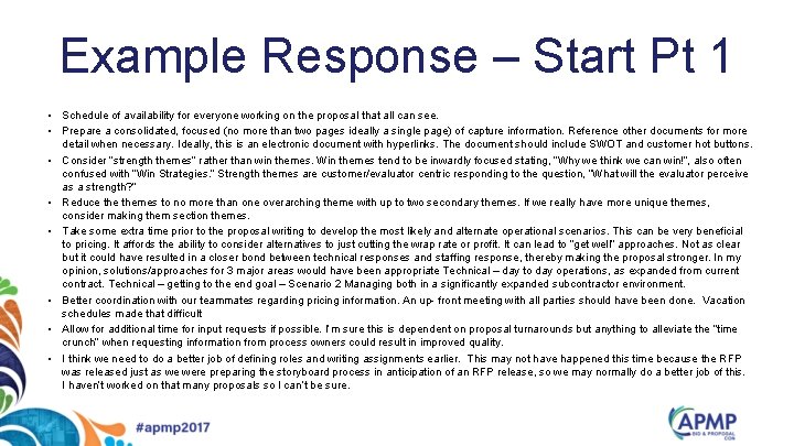 Example Response – Start Pt 1 • Schedule of availability for everyone working on