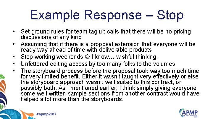 Example Response – Stop • Set ground rules for team tag up calls that