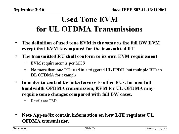 September 2016 doc. : IEEE 802. 11 -16/1190 r 1 Used Tone EVM for