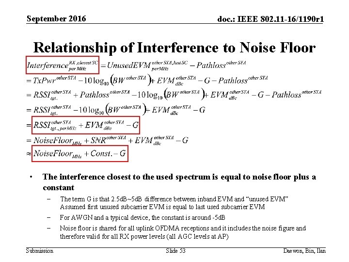 September 2016 doc. : IEEE 802. 11 -16/1190 r 1 Relationship of Interference to