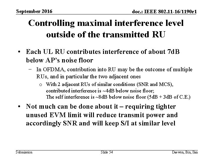 September 2016 doc. : IEEE 802. 11 -16/1190 r 1 Controlling maximal interference level
