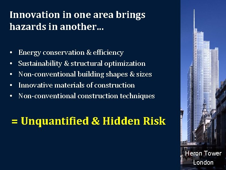 Innovation in one area brings hazards in another. . . • • • Energy