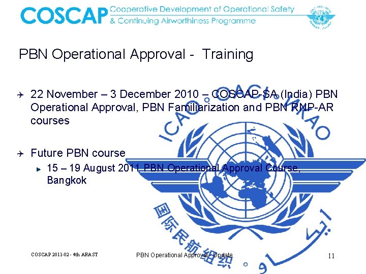 PBN Operational Approval - Training Q 22 November – 3 December 2010 – COSCAP-SA