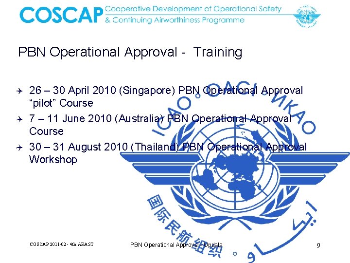 PBN Operational Approval - Training Q Q Q 26 – 30 April 2010 (Singapore)