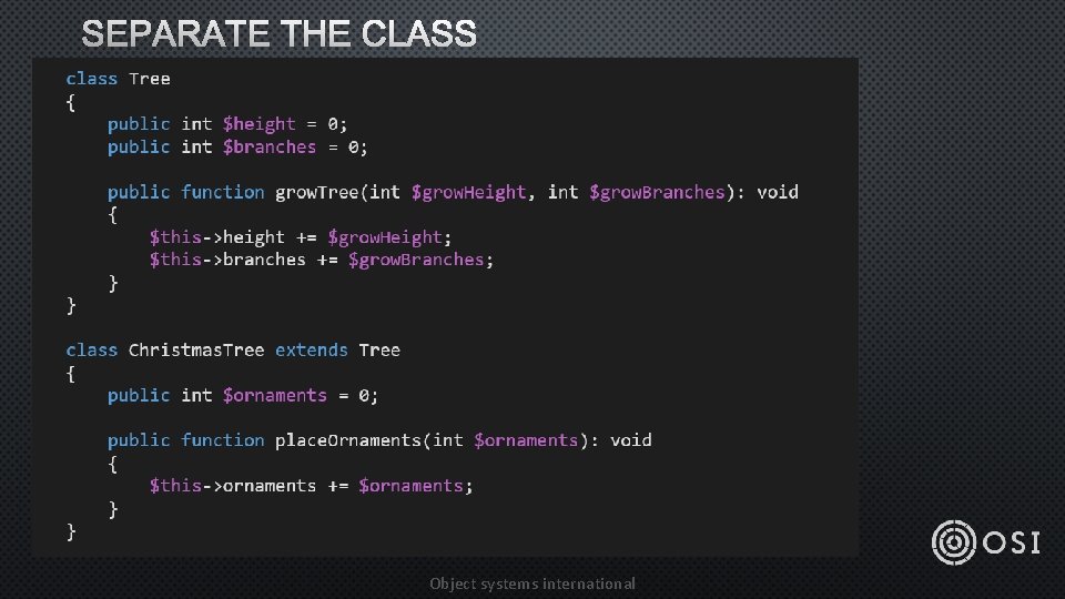 SEPARATE THE CLASS Object systems international 