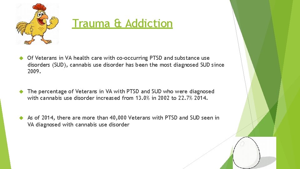 Trauma & Addiction Of Veterans in VA health care with co-occurring PTSD and substance