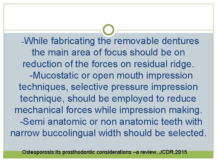 -While fabricating the removable dentures the main area of focus should be on  -While fabricating the removable dentures the main area of focus should be on