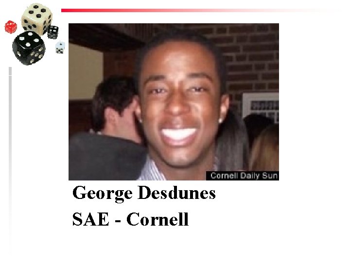 George Desdunes SAE - Cornell 