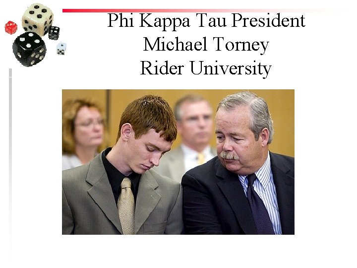 Phi Kappa Tau President Michael Torney Rider University 