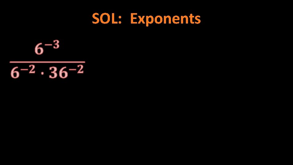 SOL: Exponents 