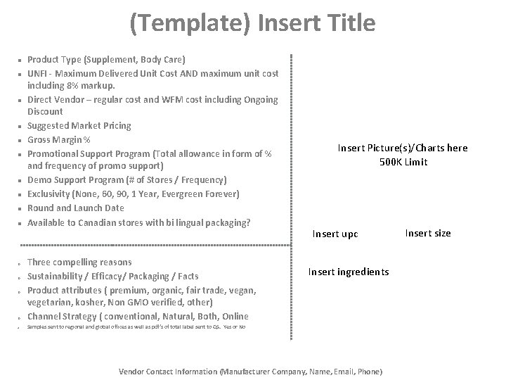 (Template) Insert Title l l l l l Product Type (Supplement, Body Care) UNFI