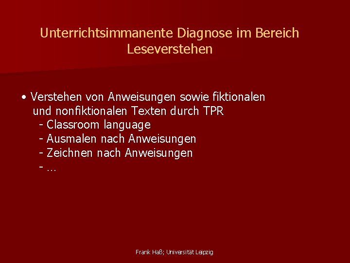 Unterrichtsimmanente Diagnose im Bereich Leseverstehen • Verstehen von Anweisungen sowie fiktionalen und nonfiktionalen Texten