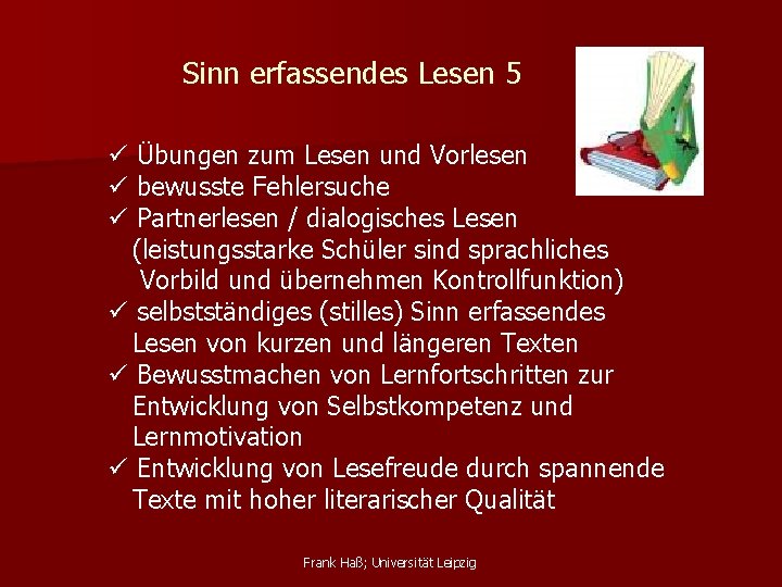 Sinn erfassendes Lesen 5 ü Übungen zum Lesen und Vorlesen ü bewusste Fehlersuche ü