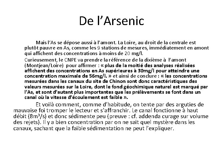 De l’Arsenic Mais l’As se dépose aussi à l’amont. La Loire, au droit de