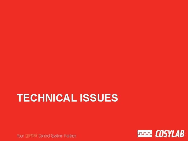 TECHNICAL ISSUES 