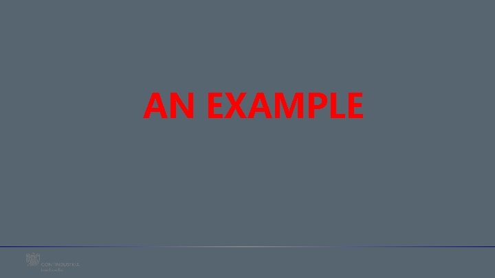 AN EXAMPLE 