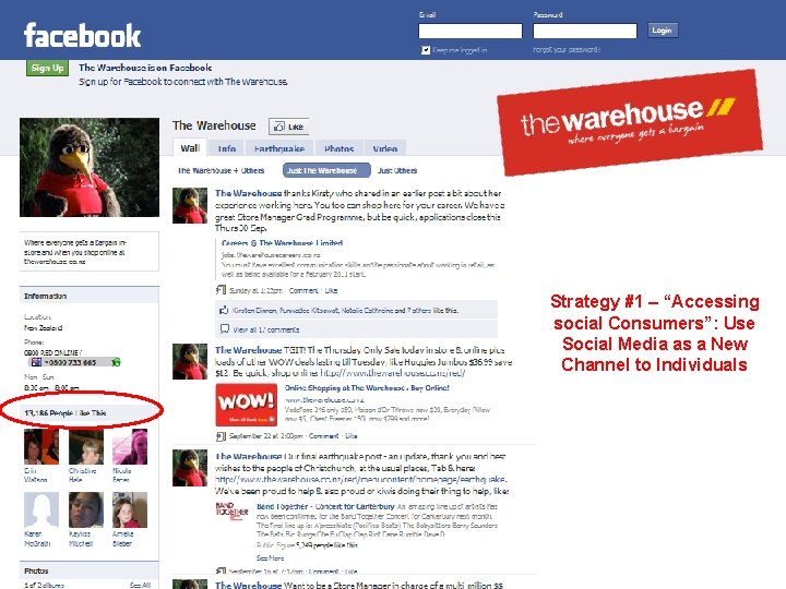 Strategy #1 – “Accessing social Consumers”: Use Social Media as a New Channel to