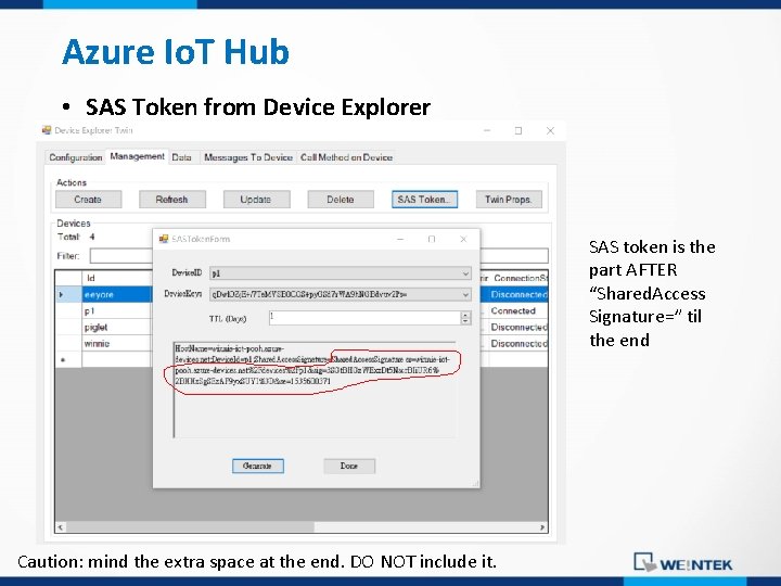 Azure Io. T Hub • SAS Token from Device Explorer SAS token is the