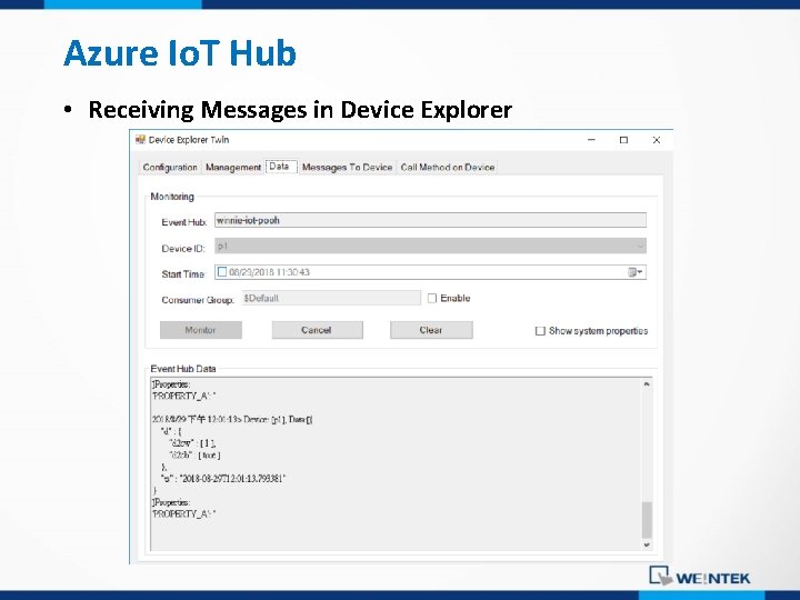 Azure Io. T Hub • Receiving Messages in Device Explorer 