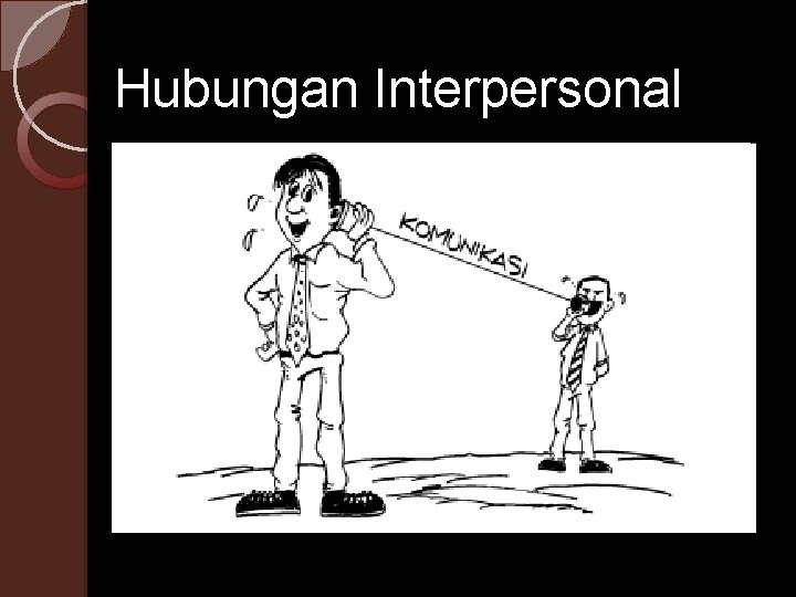 Hubungan Interpersonal 