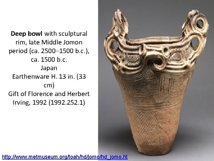 Deep bowl with sculptural rim, late Middle Jomon period (ca. 2500– 1500 b. c.