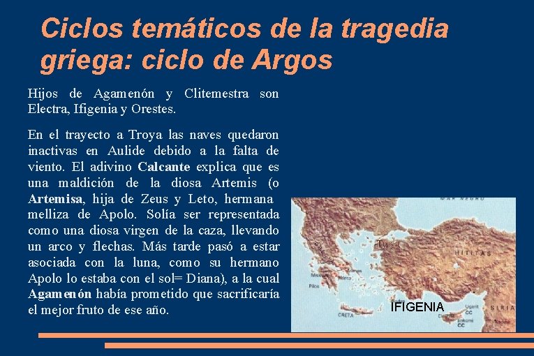 Ciclos temáticos de la tragedia griega: ciclo de Argos Hijos de Agamenón y Clitemestra